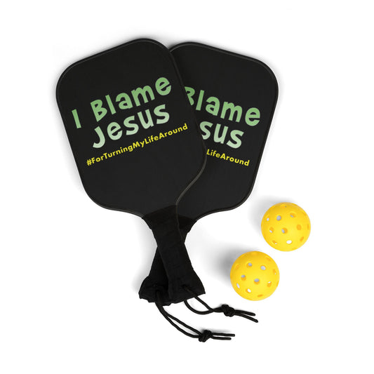 I Blame Jesus For Turning My Life Around | 2 Pickleball Paddle Sets With Carrying Case | 7.5"x15.5"