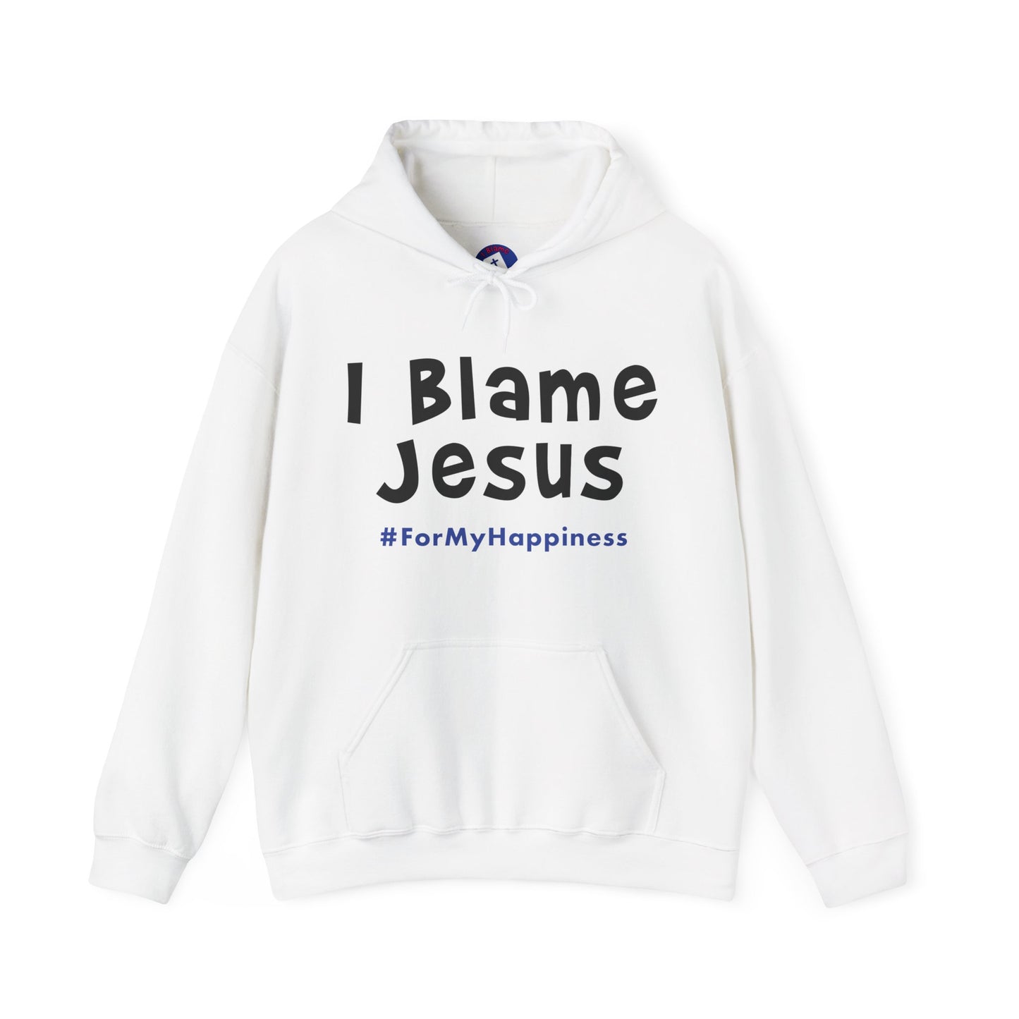 I Blame Jesus For My Happiness | Unisex Heavy Blend Hoodie | S - 5XL