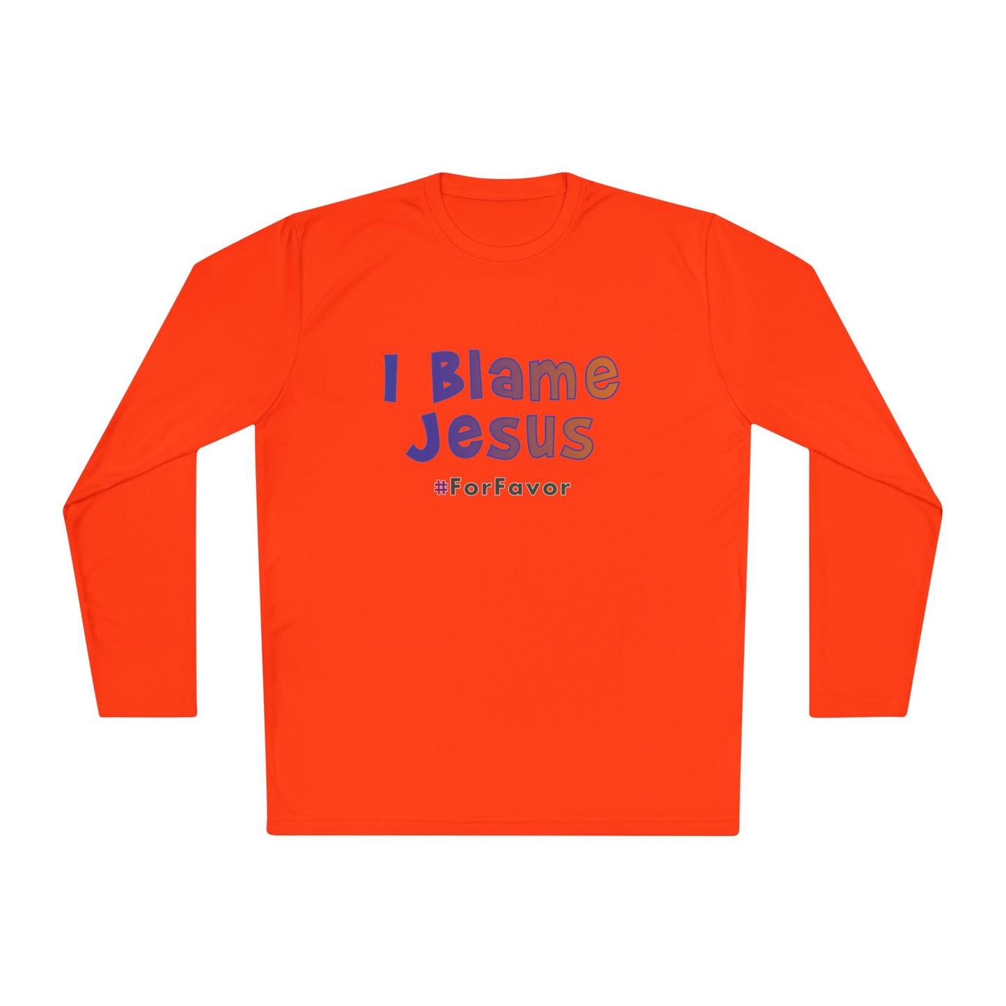 I Blame Jesus For Favor | Unisex Lightweight Long Sleeve Tee | XS - 4XL