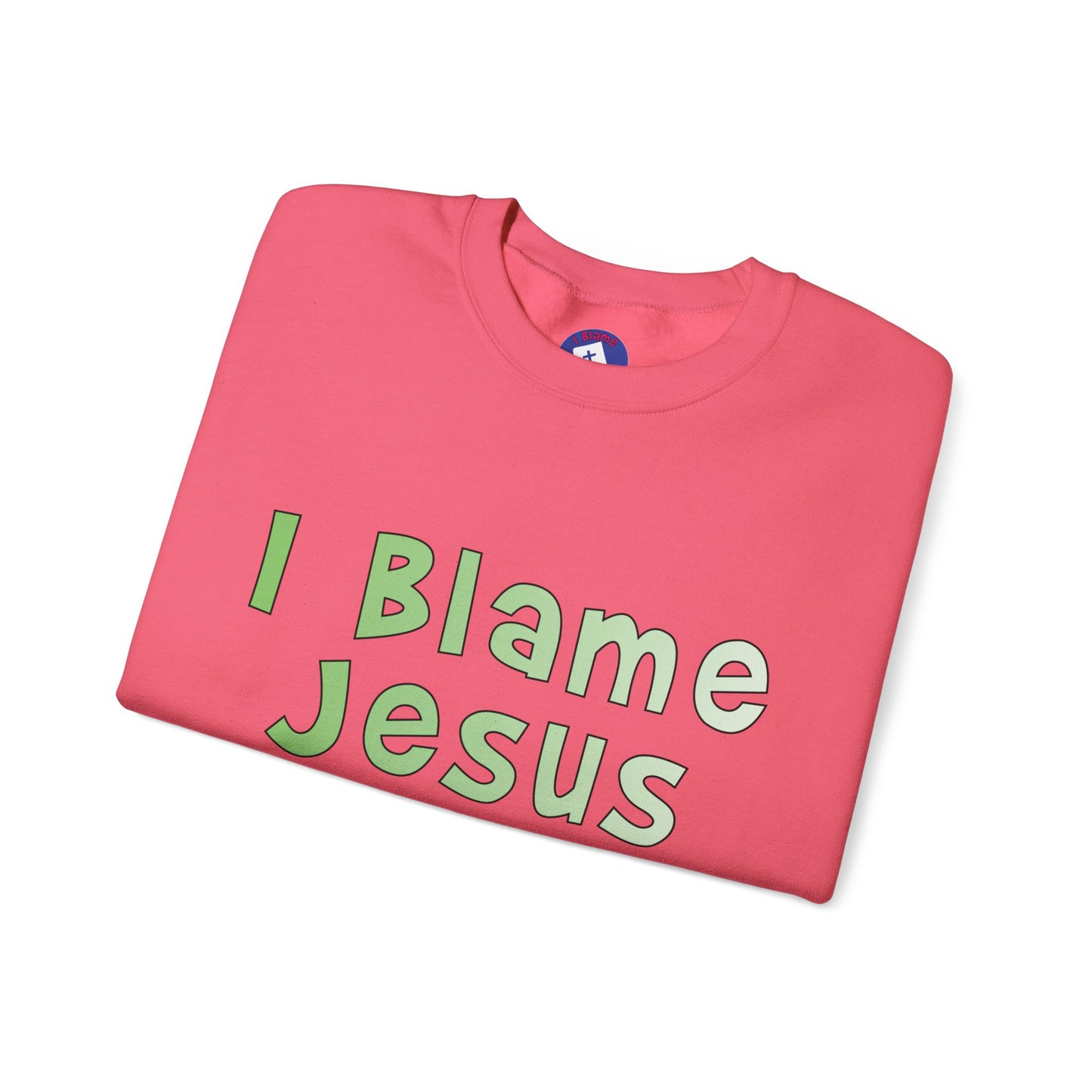 I Blame Jesus For My Happiness | Unisex Heavy Blend Crewneck Sweatshirt | S - 5XL