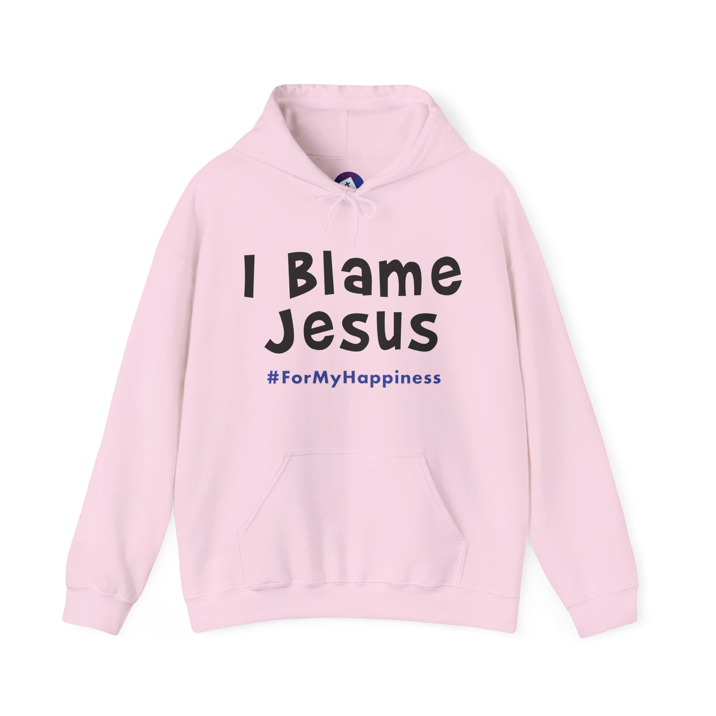 I Blame Jesus For My Happiness | Unisex Heavy Blend Hoodie | S - 5XL