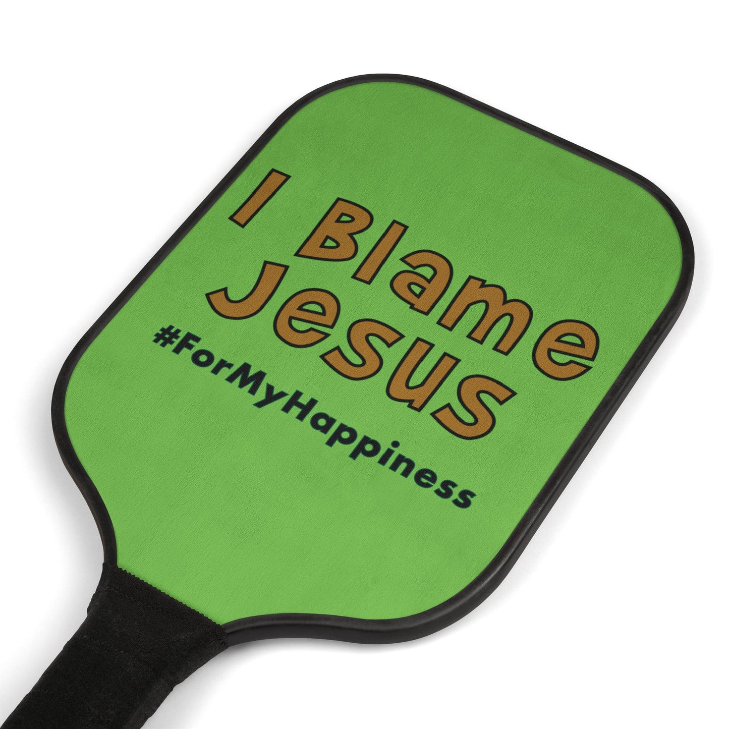 I Blame Jesus For My Happiness | 2 Pickleball Paddle Sets With Carrying Case | 7.5"x15.5"