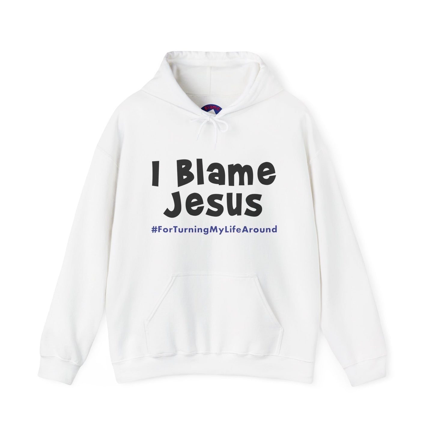 I Blame Jesus For Turning My Life Around | Unisex Heavy Blend Hoodie |  S - 5XL