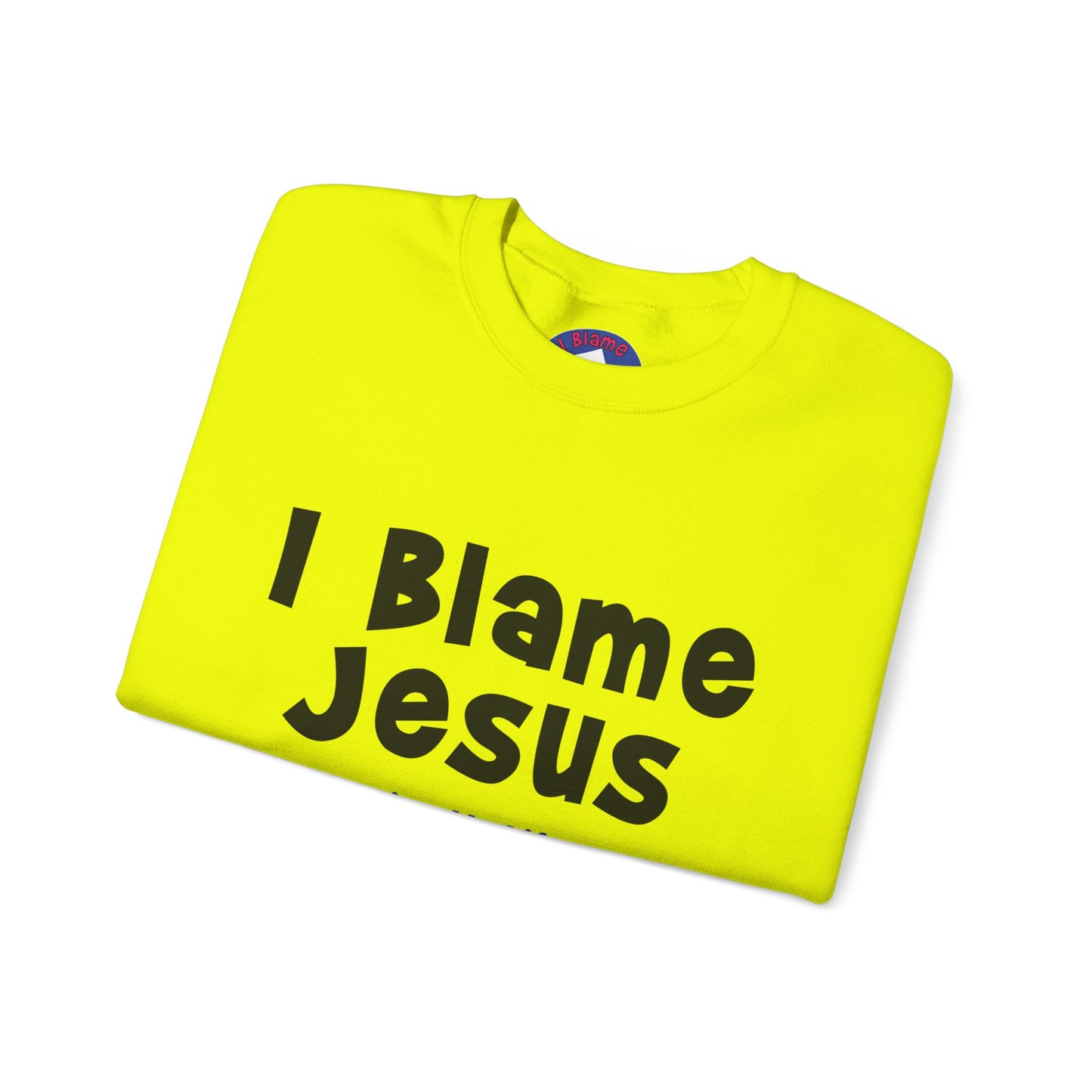 I Blame Jesus For Turning My Life Around | Unisex Heavy Blend Crewneck Sweatshirt | S - 5XL