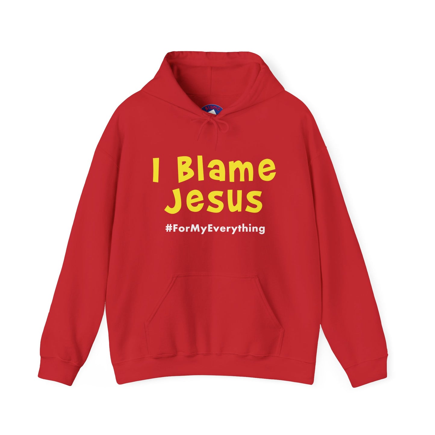 I Blame Jesus For My Everything | Unisex Heavy Blend Hoodie | S - 5XL