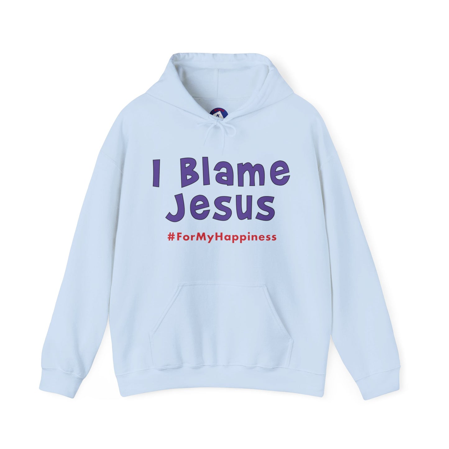 I Blame Jesus For My Happiness | Unisex Heavy Blend Hoodie | S - 5XL