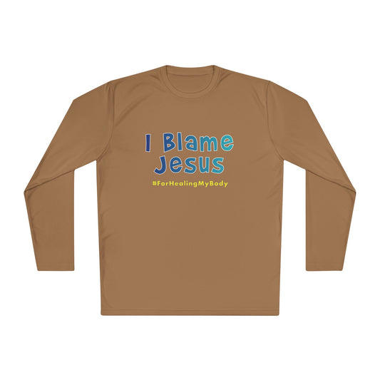 I Blame Jesus For Healing My Body | Unisex Lightweight Long Sleeve Tee | XS - 4XL