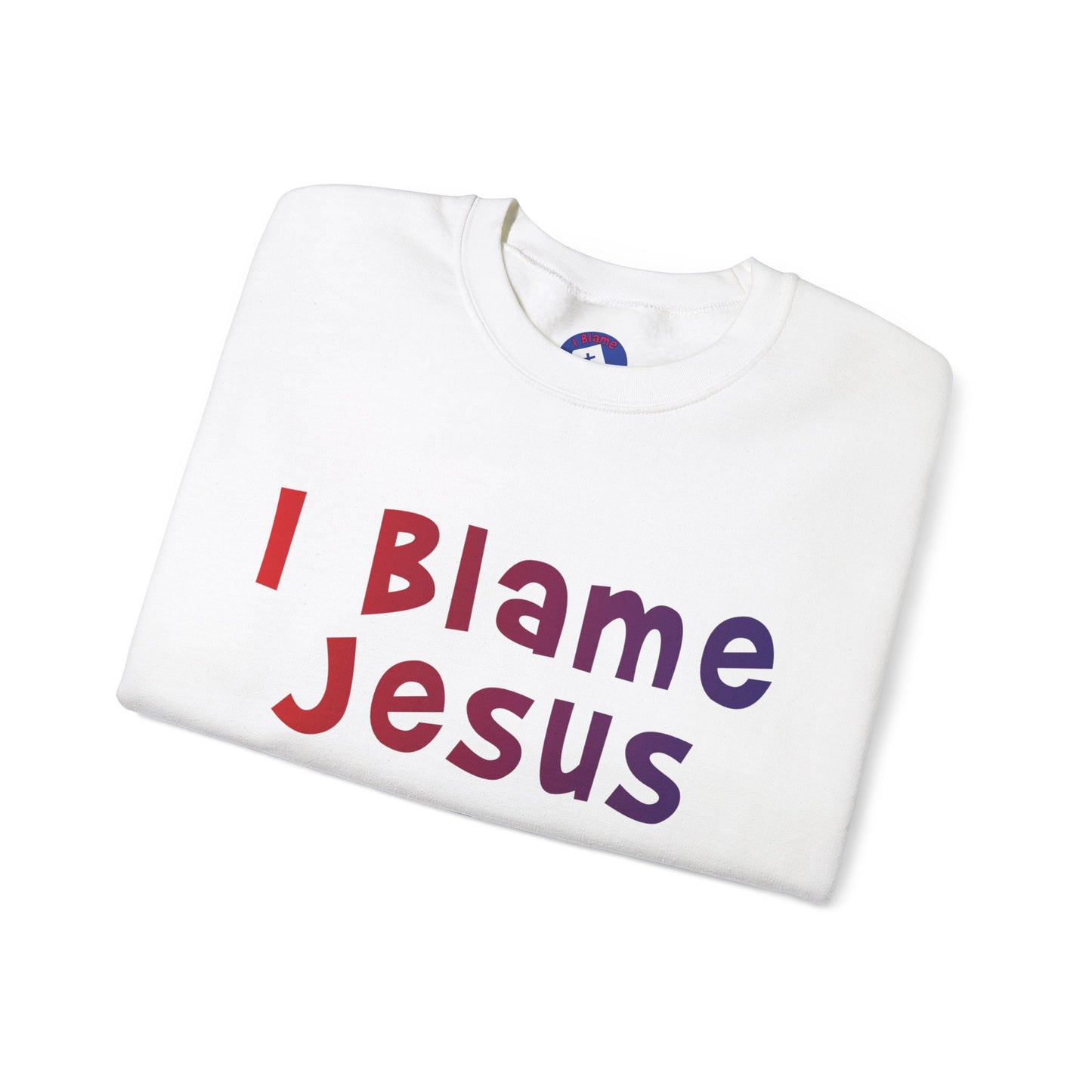 I Blame Jesus For Favor | Unisex Heavy Blend Crewneck Sweatshirt | S - 5XL