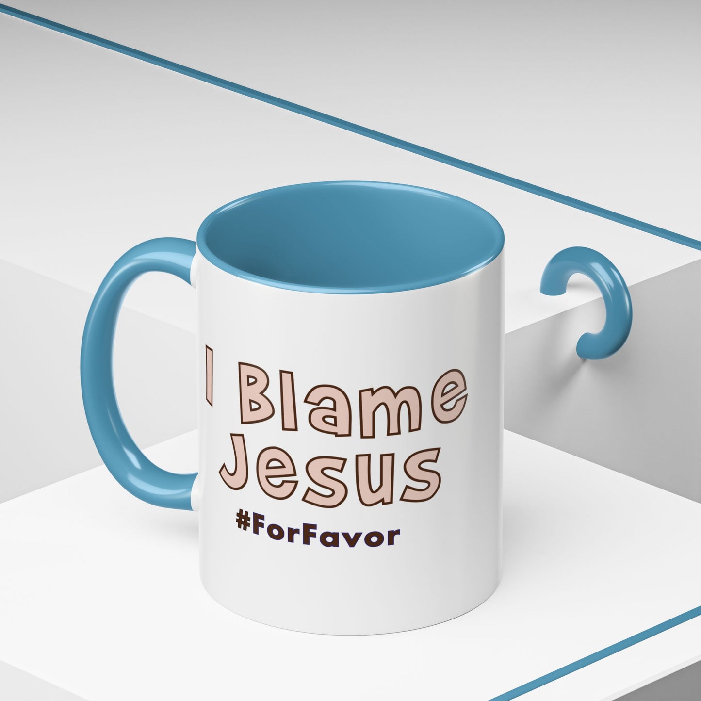 I Blame Jesus For Favor | Accent Coffee Mug 11 - 15oz