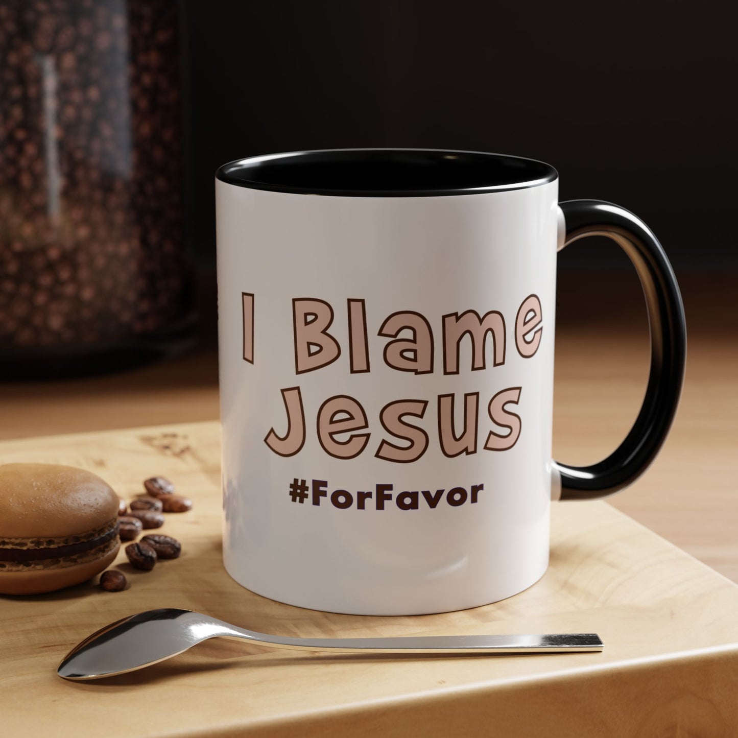 I Blame Jesus For Favor | Accent Coffee Mug 11 - 15oz