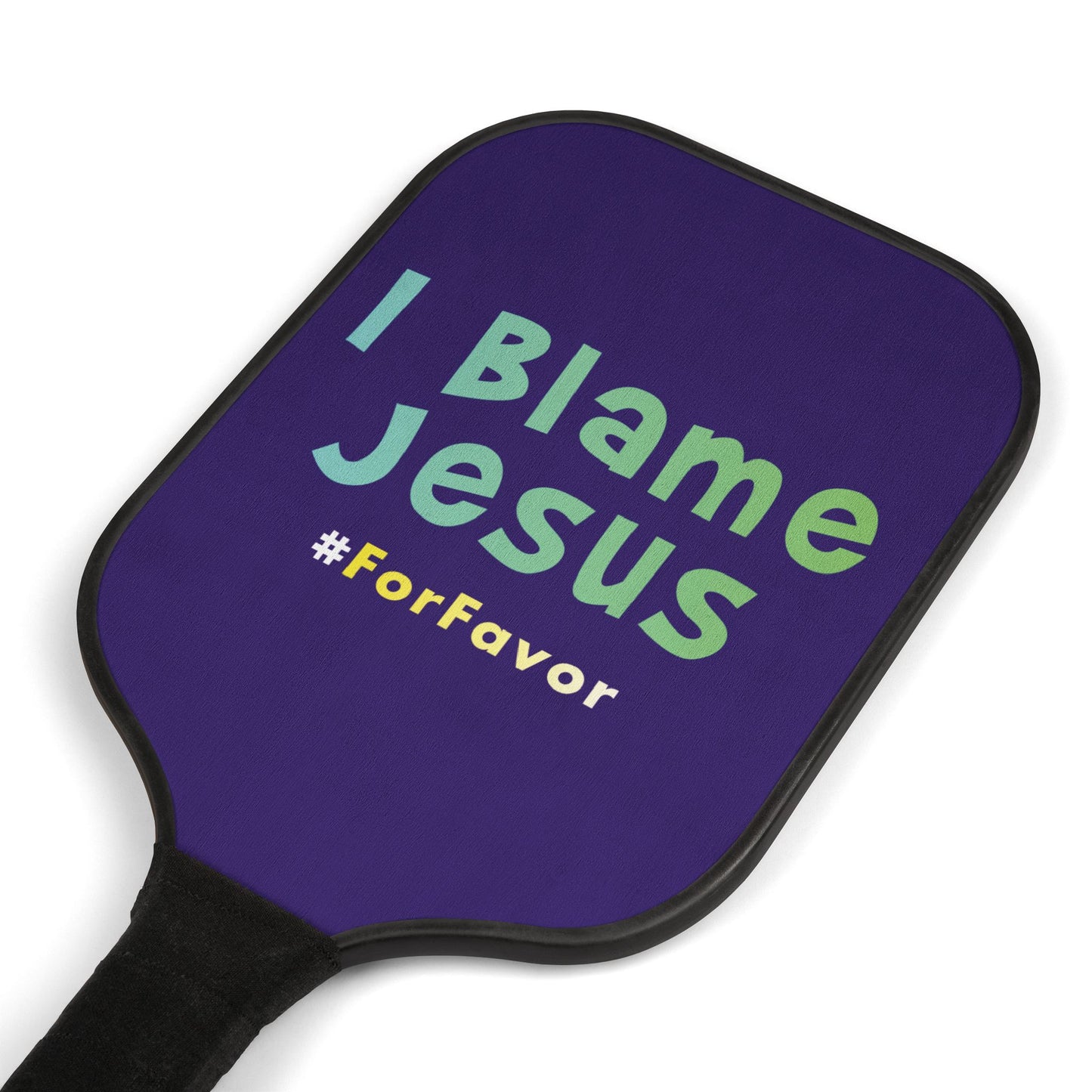 I Blame Jesus For Favor | 2 Pickleball Paddle Sets With Carrying Case | 7.5"x15.5"