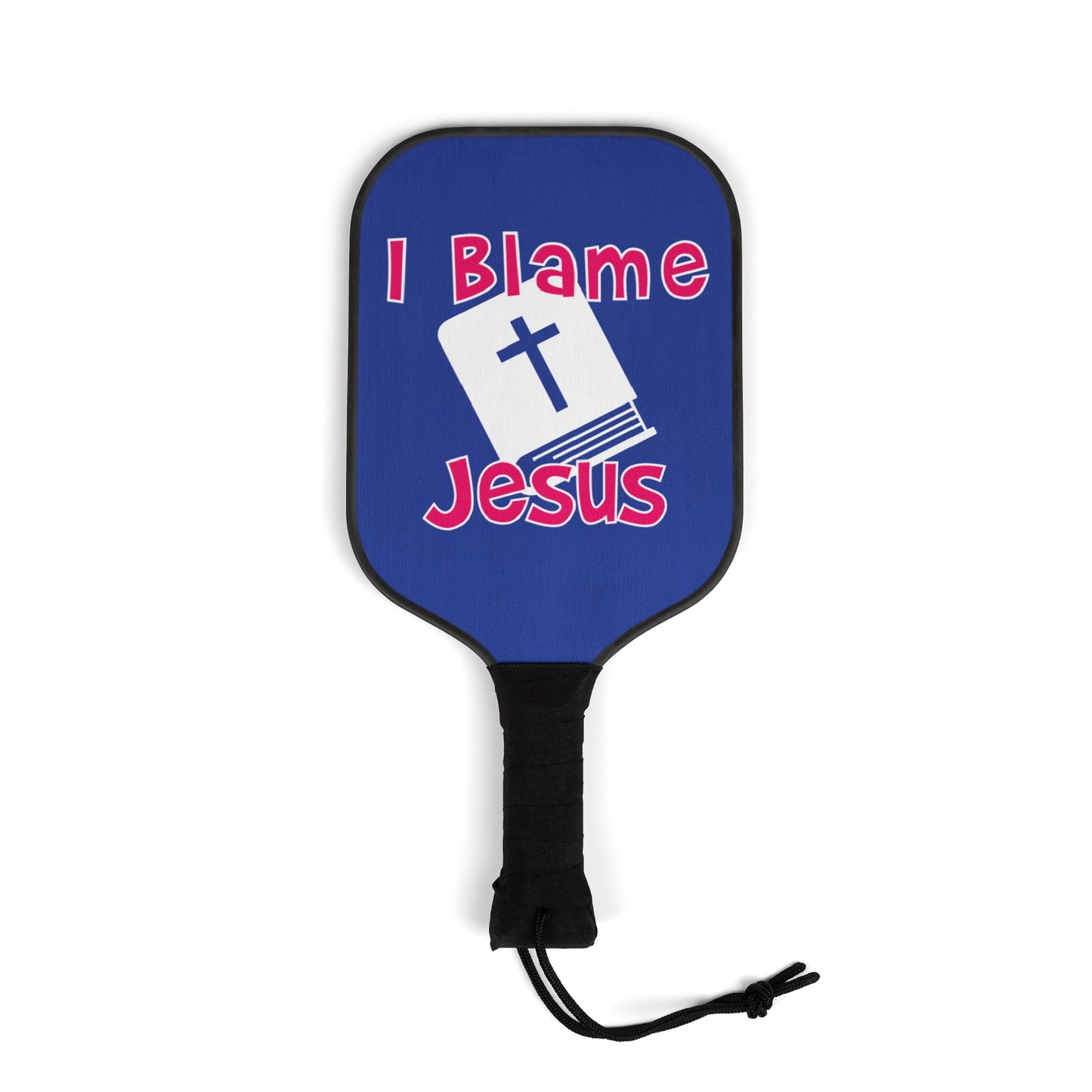 I Blame Jesus | 2 Pickleball Paddle Sets With Carrying Case | 7.5"x15.5"