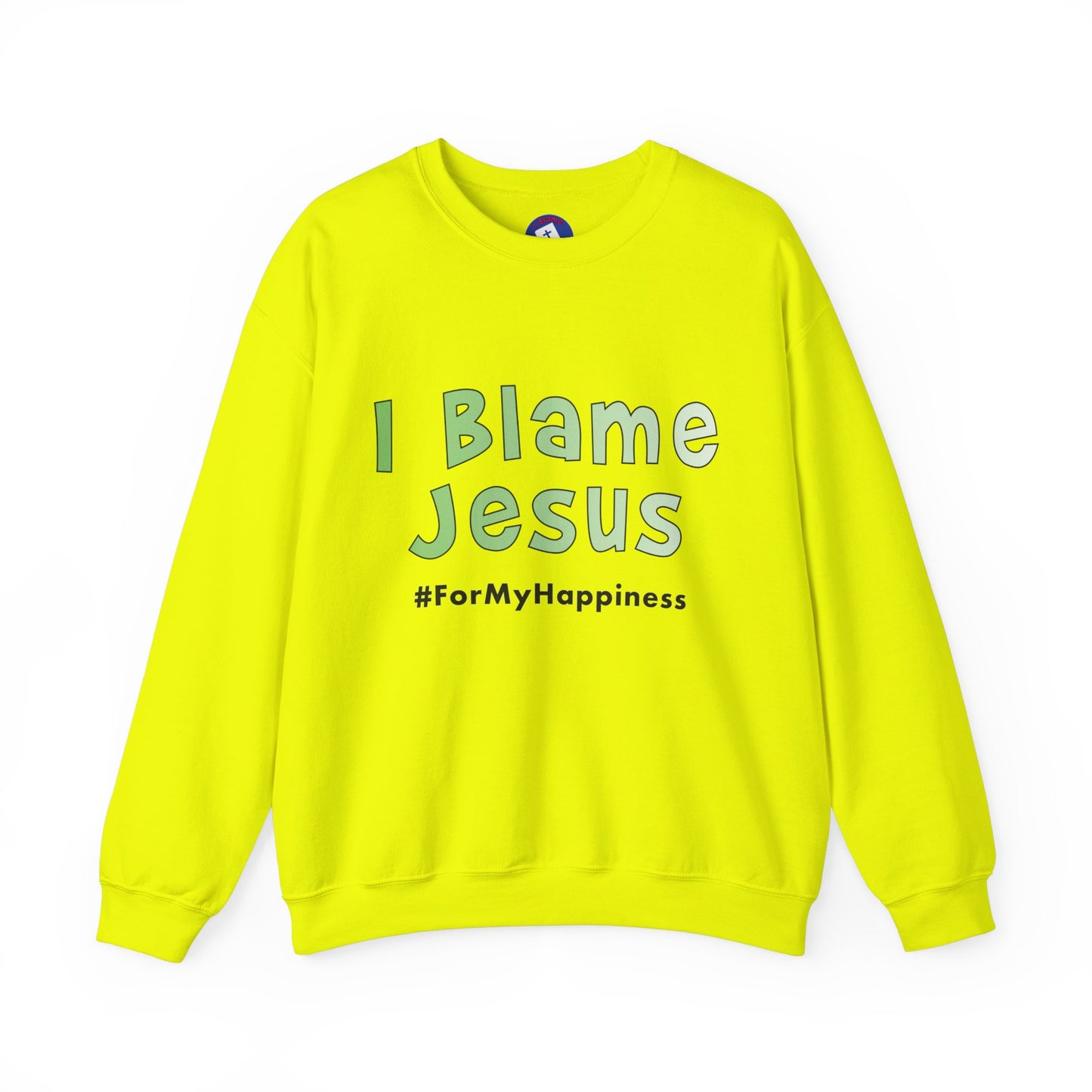 I Blame Jesus For My Happiness | Unisex Heavy Blend Crewneck Sweatshirt | S - 5XL