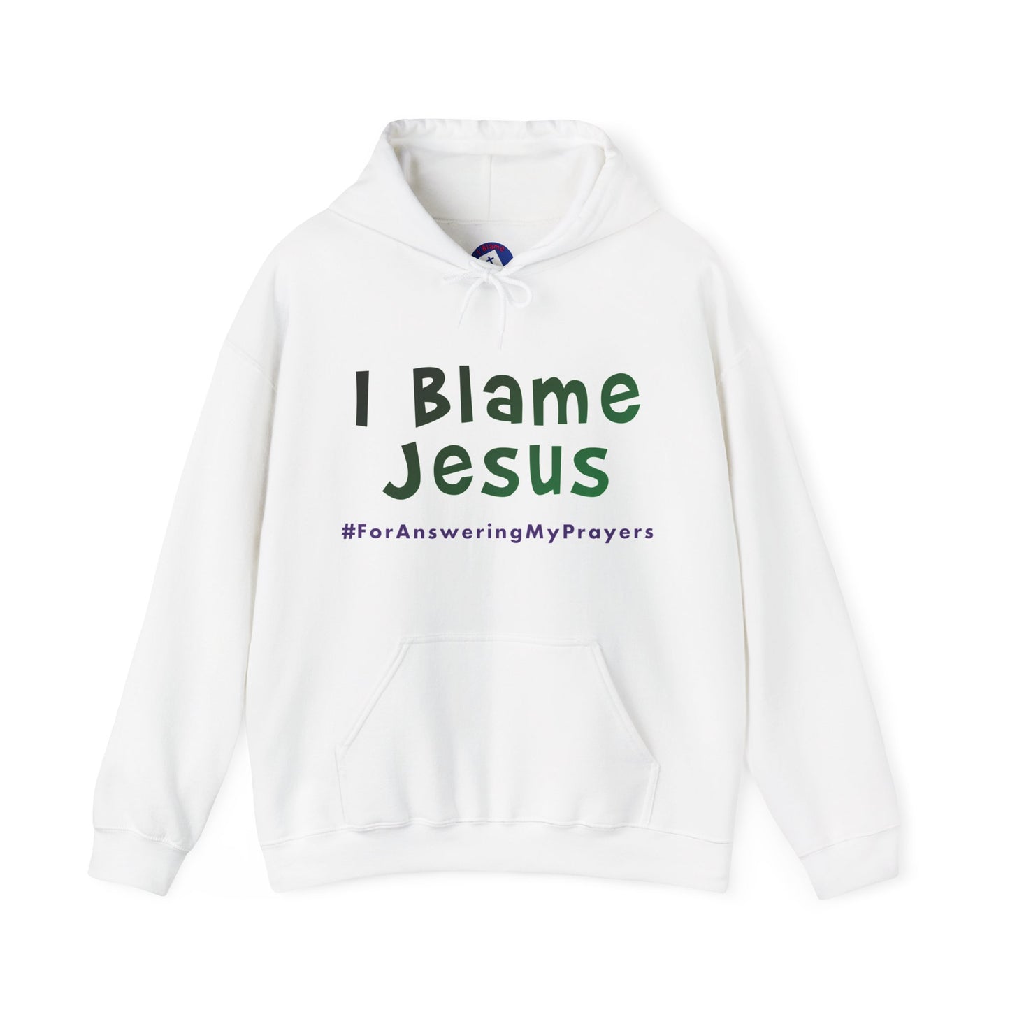 I Blame Jesus For Answering My Prayers | Unisex Heavy Blend Hoodie | S - 5XL