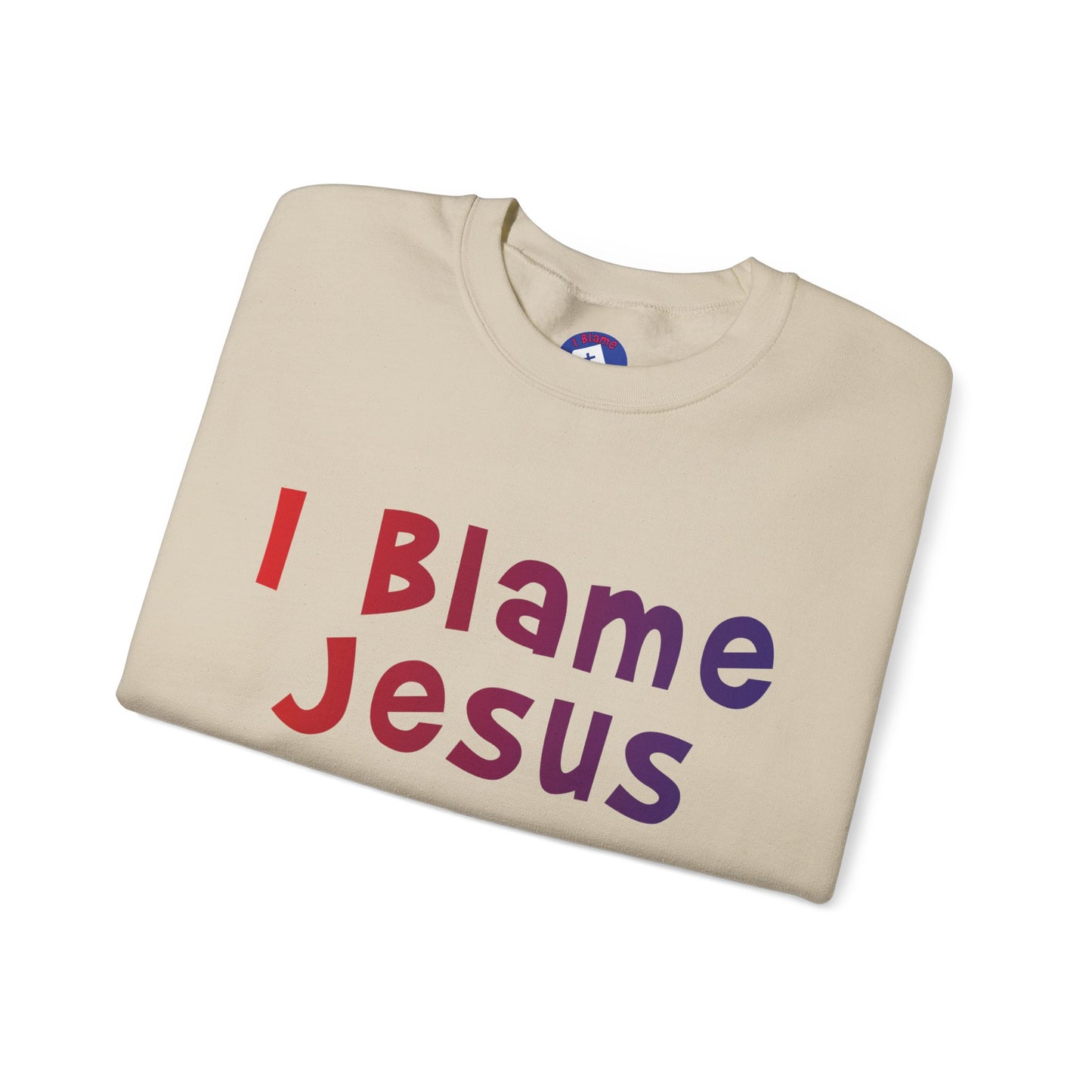 I Blame Jesus For Favor | Unisex Heavy Blend Crewneck Sweatshirt | S - 5XL