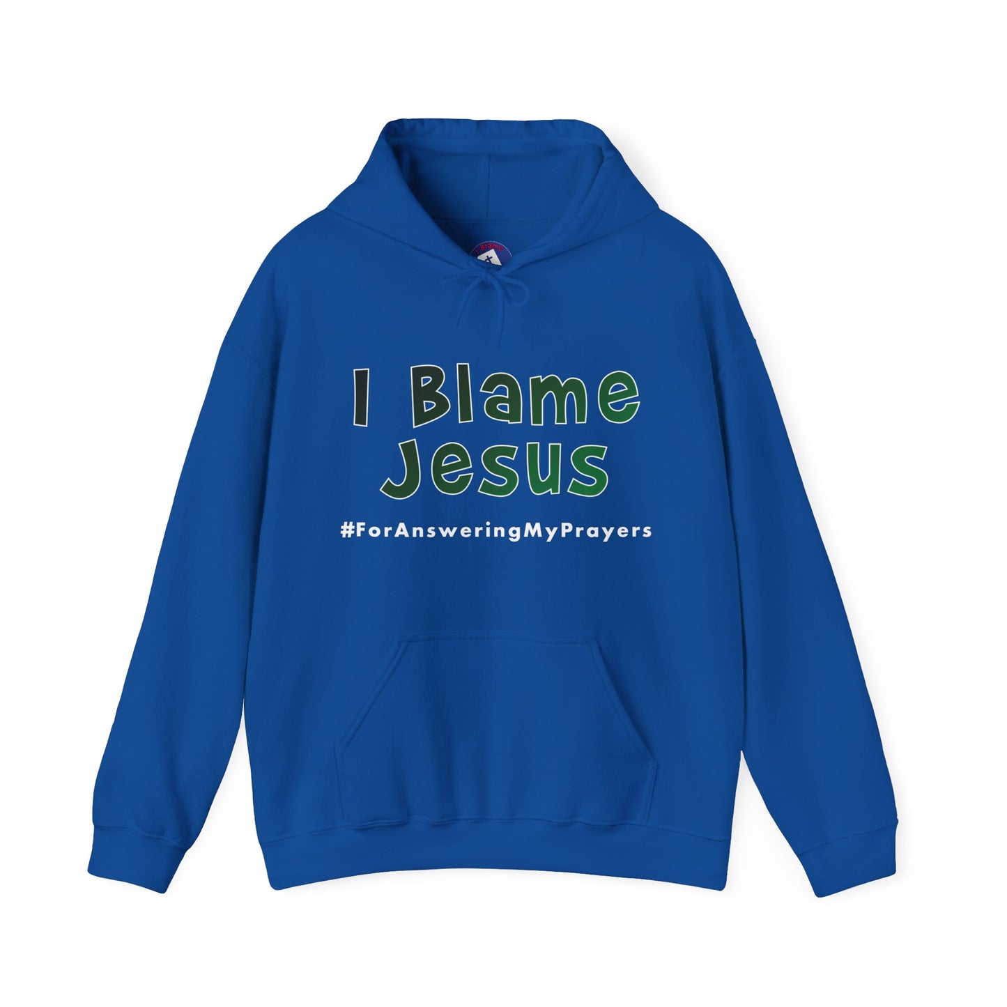 I Blame Jesus For Answering My Prayers | Unisex Heavy Blend Hoodie | S - 5XL