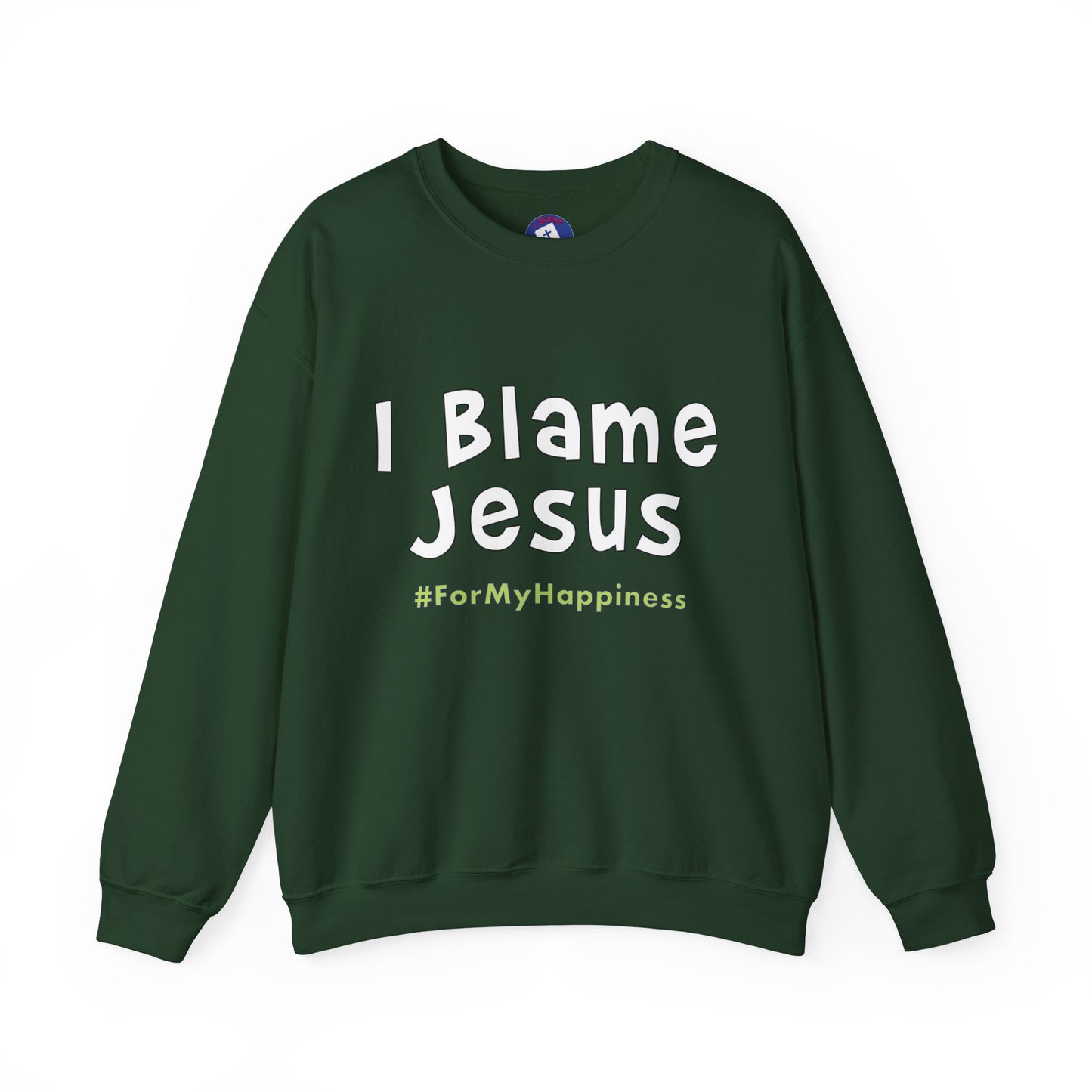 I Blame Jesus For My Happiness | Unisex Heavy Blend Crewneck Sweatshirt | S - 5XL