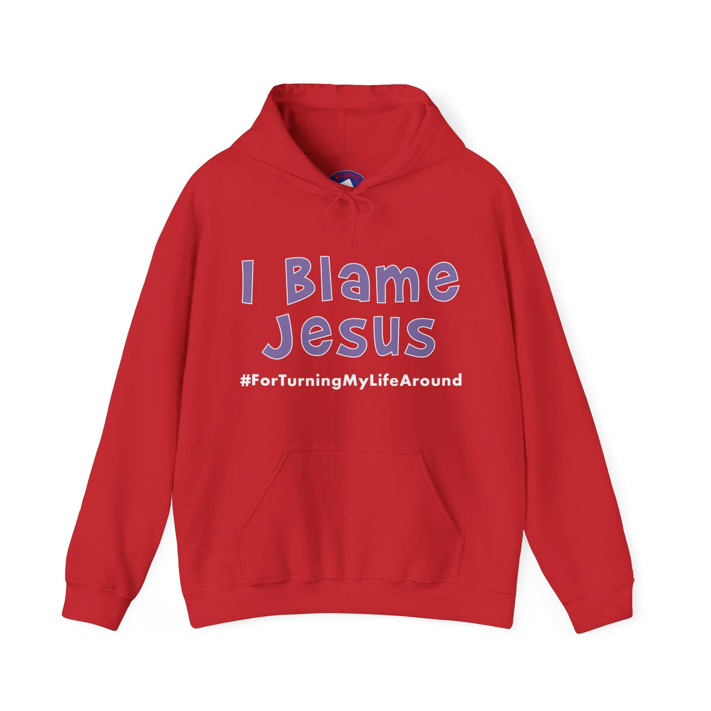 I Blame Jesus For Turning My Life Around | Unisex Heavy Blend Hoodie |  S - 5XL