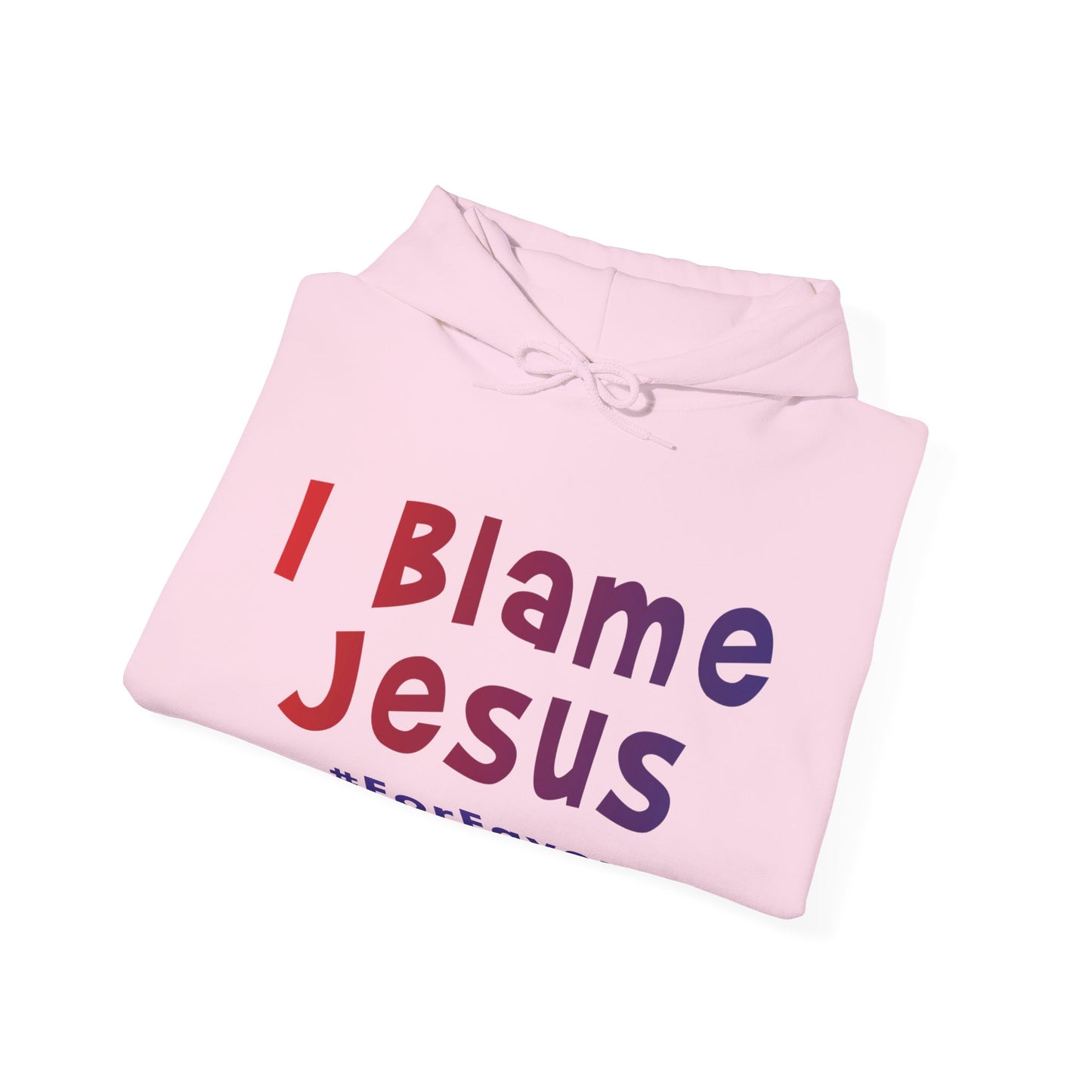 I Blame Jesus For Favor | Unisex Heavy Blend Hoodie | S - 5XL