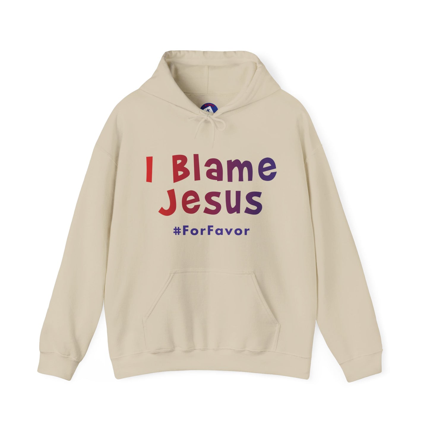 I Blame Jesus For Favor | Unisex Heavy Blend Hoodie | S - 5XL