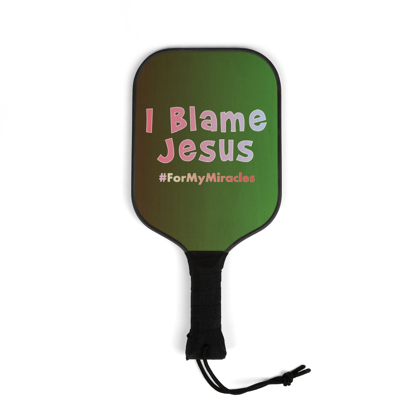 I Blame Jesus For My Miracles | 2 Pickleball Paddle Sets With Carrying Case | 7.5"x15.5"