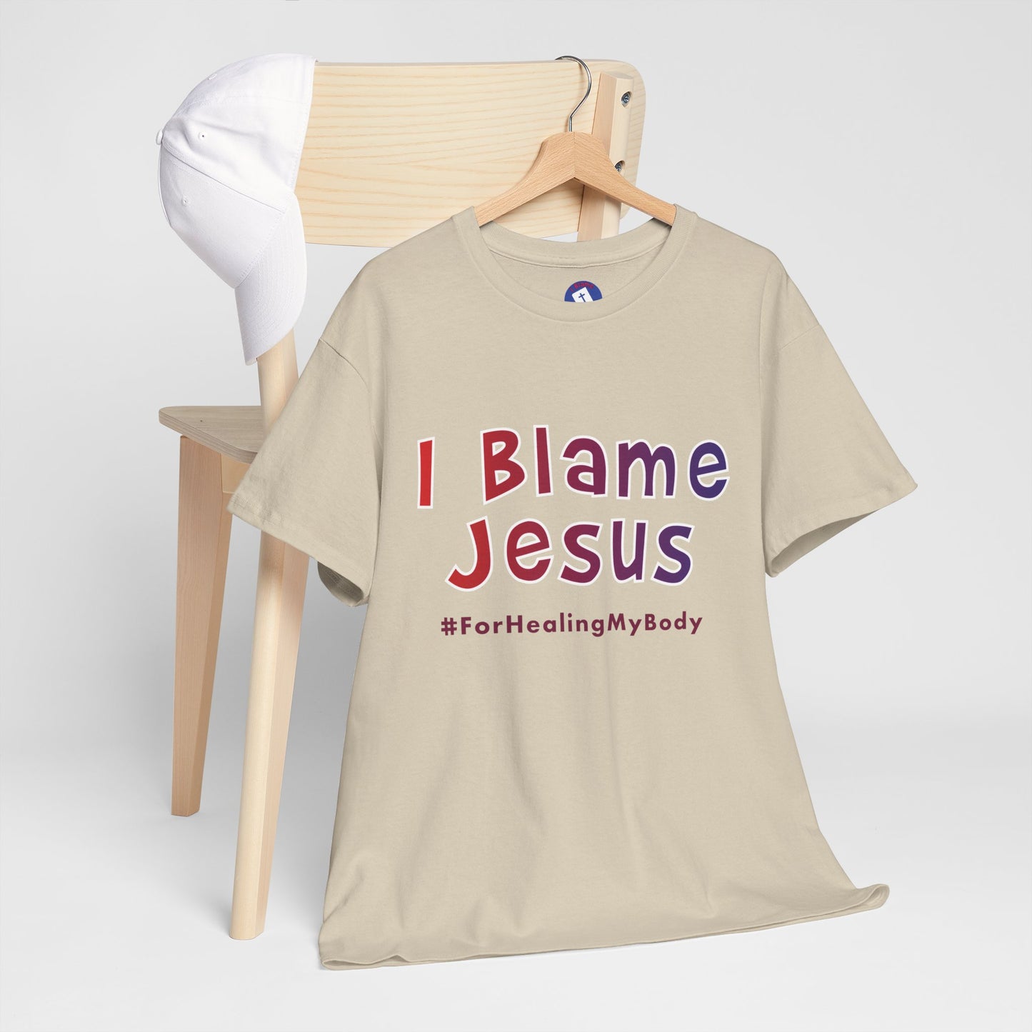 I Blame Jesus For Healing My Body | Unisex Heavy Cotton Tee | S - 5XL