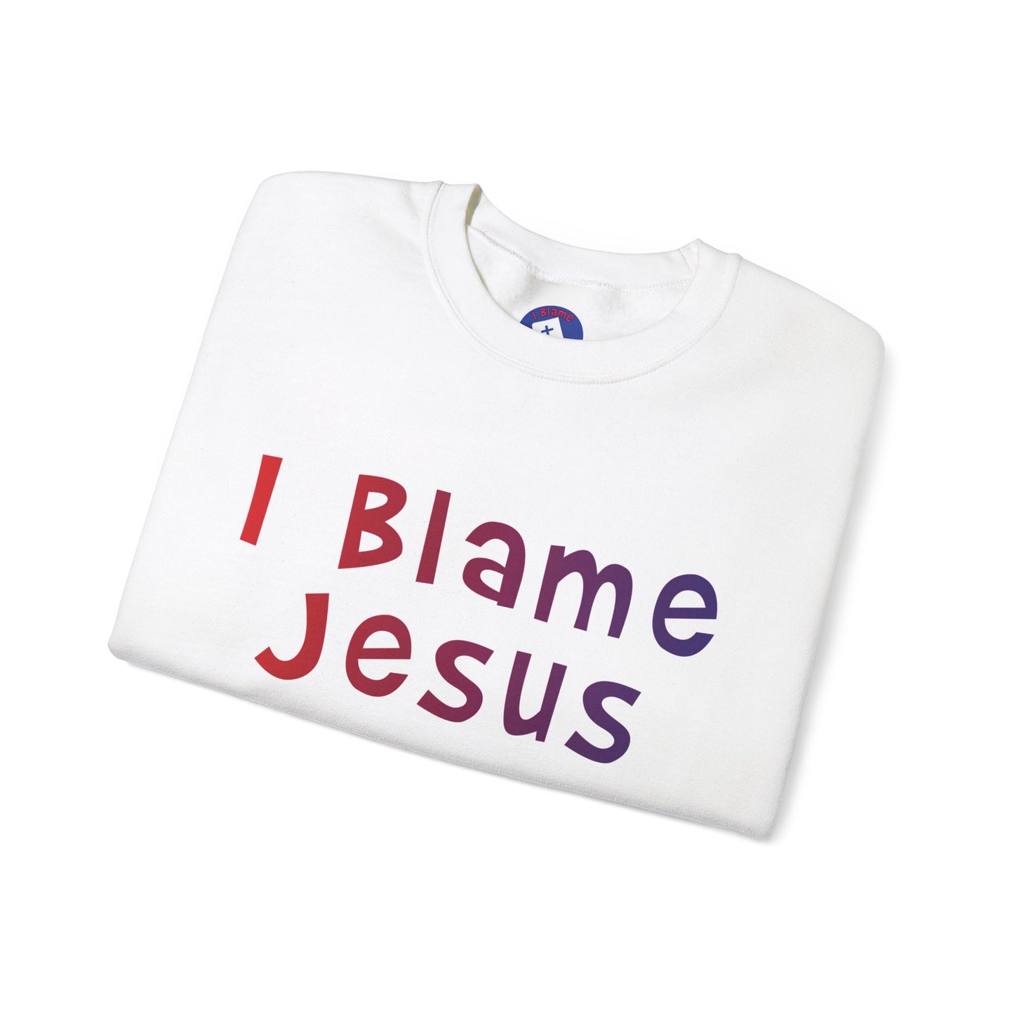 I Blame Jesus For Healing My Body | Unisex Heavy Blend Crewneck Sweatshirt | S - 5XL