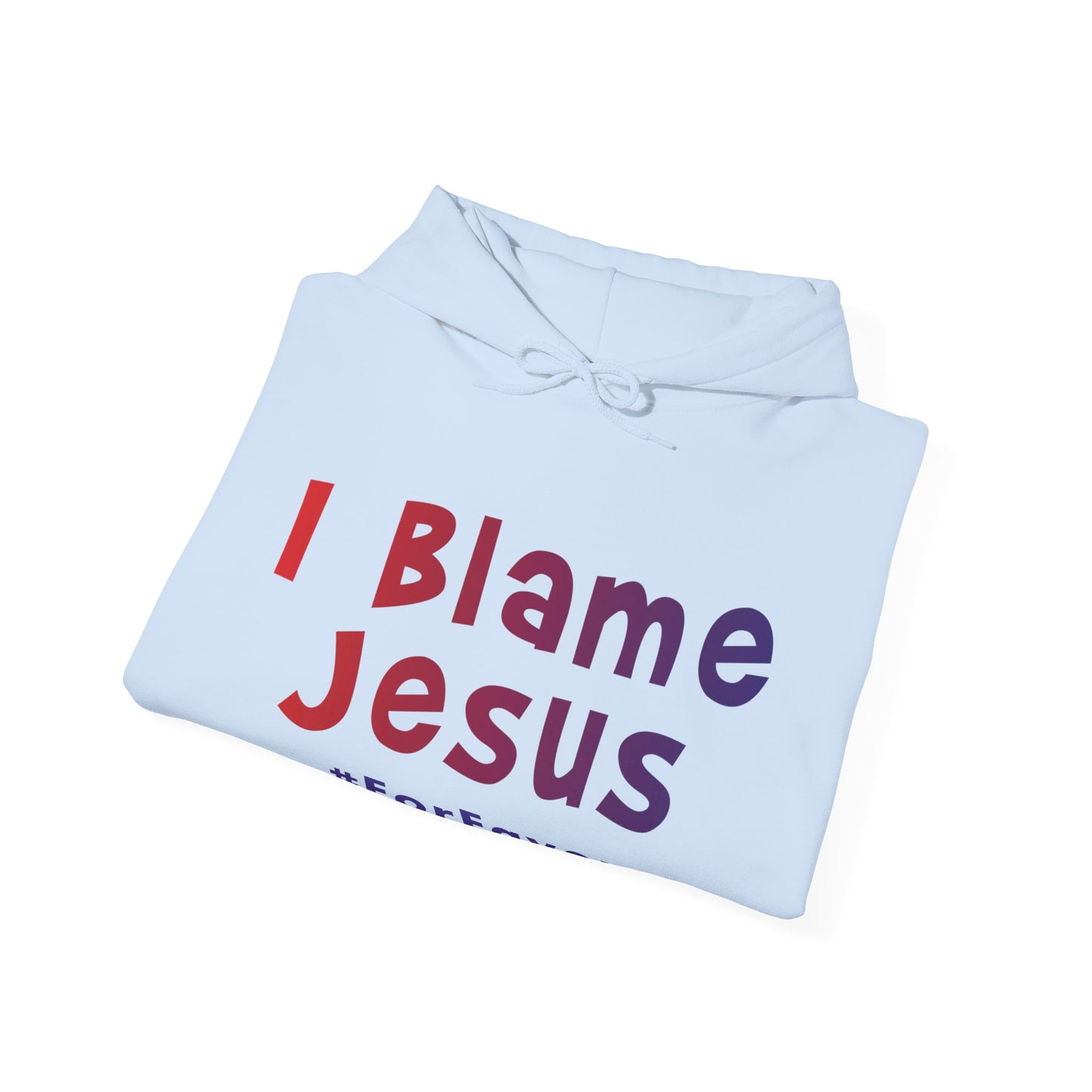 I Blame Jesus For Favor | Unisex Heavy Blend Hoodie | S - 5XL