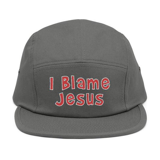 I Blame Jesus | Embroidered | 5 Panel Cap