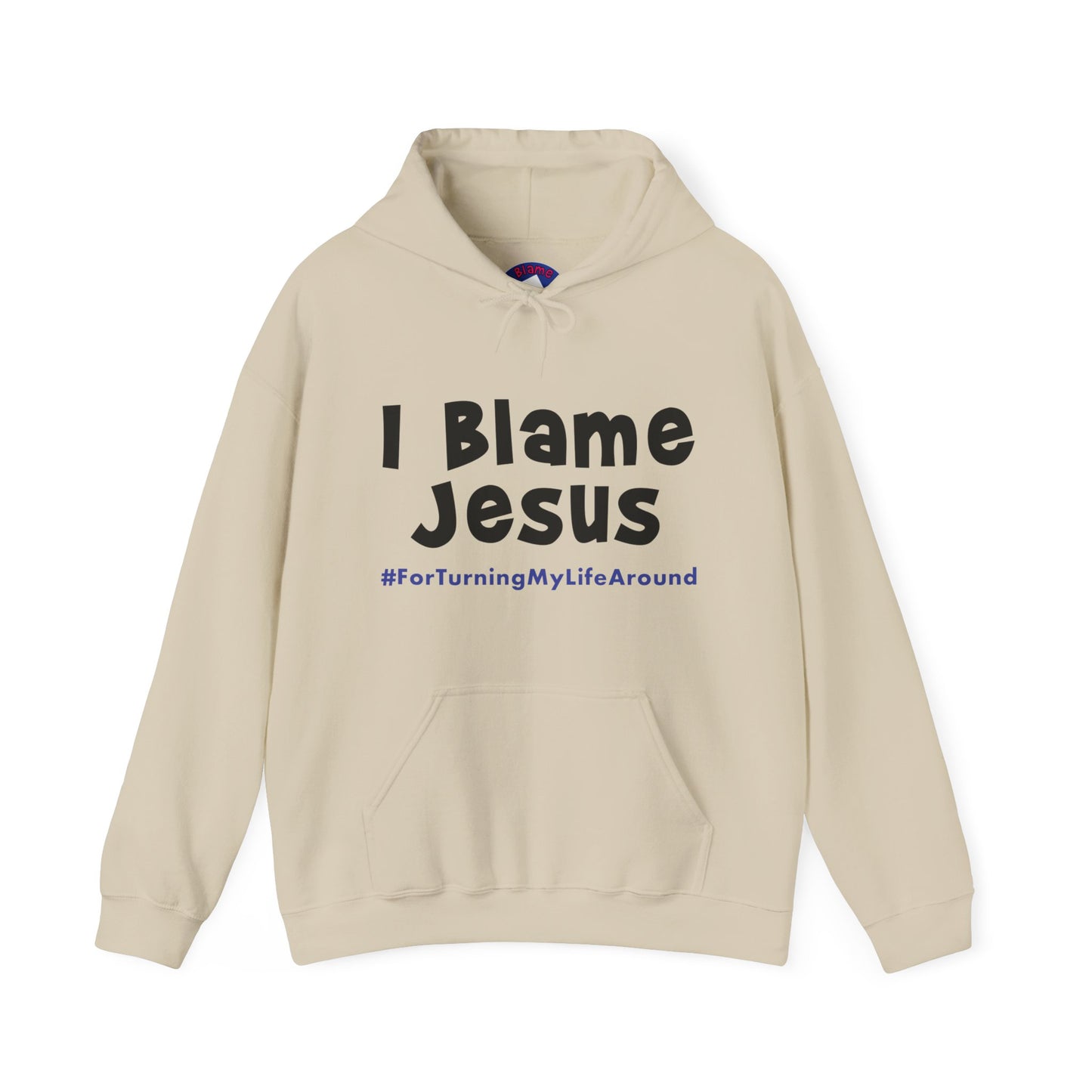 I Blame Jesus For Turning My Life Around | Unisex Heavy Blend Hoodie |  S - 5XL