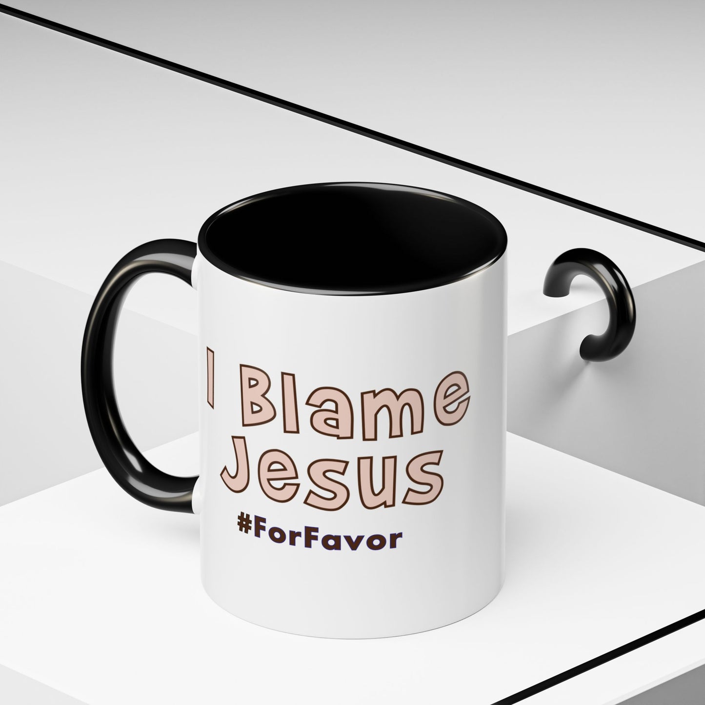 I Blame Jesus For Favor | Accent Coffee Mug 11 - 15oz