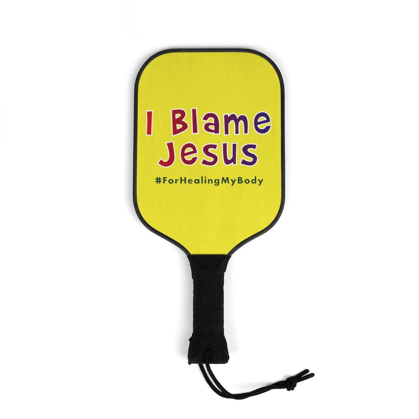 I Blame Jesus For Healing My Body | 2 Pickleball Paddle Sets With Carrying Case | 7.5"x15.5"